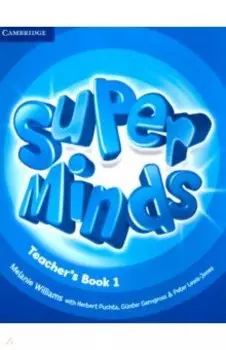 Super Minds. Level 1. Teacher's Book