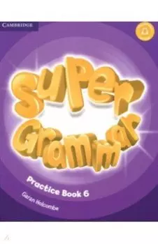 Super Minds. Level 6. Super Grammar Book