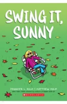 Swing It, Sunny
