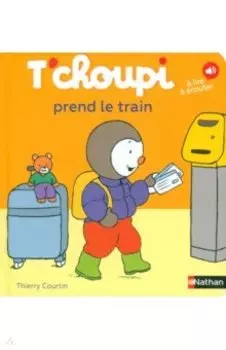 T'choupi prend le train