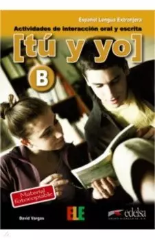 T y yo. Nivel B
