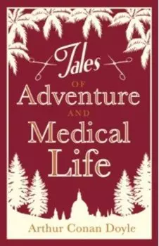 Tales of Adventure and Medical Life