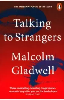 Talking to Strangers