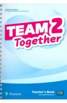 Team Together. Level 2. Teacher's Book with Digital Resources