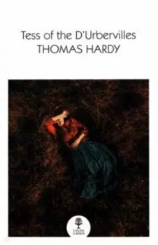 Tess of the D’Urbervilles