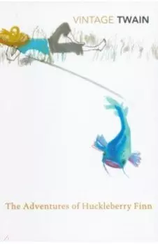 The Adventures of Huckleberry Finn