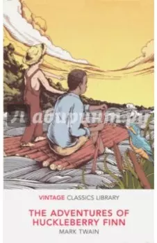 The Adventures of Huckleberry Finn