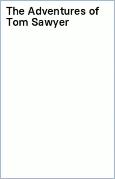 The Adventures of Tom Sawyer