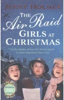The Air Raid Girls at Christmas
