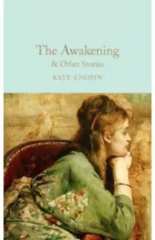 The Awakening & Other Stories