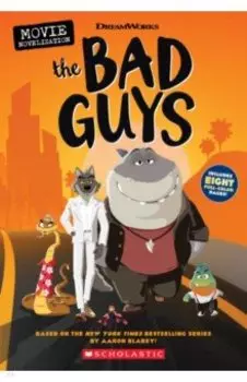 The Bad Guys Movie Novelization