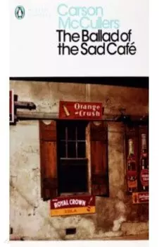 The Ballad of the Sad Cafe