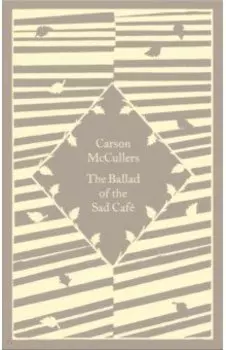 The Ballad of the Sad Cafe