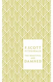 The Beautiful and Damned