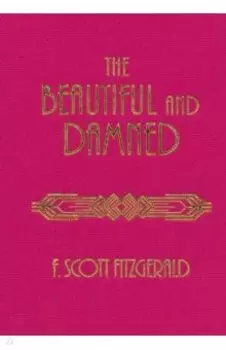 The Beautiful and Damned