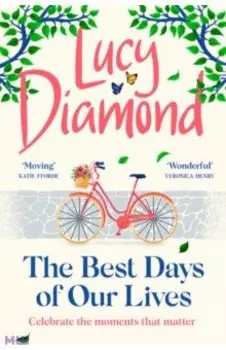 The Best Days of Our Lives