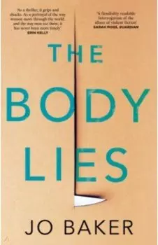 The Body Lies