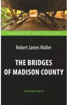 The Bridges of Madison County