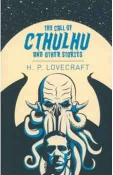 The Call of Cthulhu & Other Stories