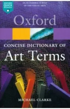 The Concise Dictionary of Art Terms