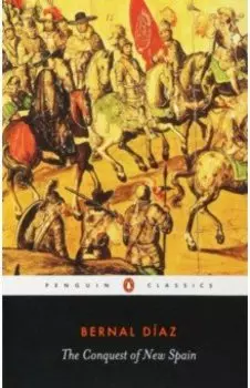 The Conquest of New Spain
