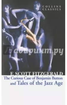 The Curious Case of Benjamin Button and Tales of the Jazz Age