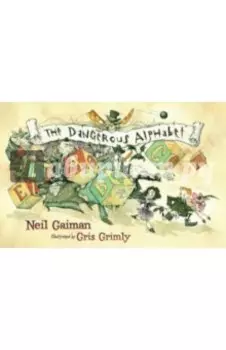 The Dangerous Alphabet