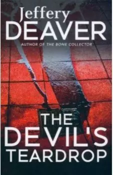 The Devil's Teardrop