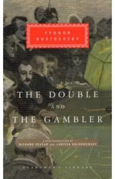 The Double and The Gambler