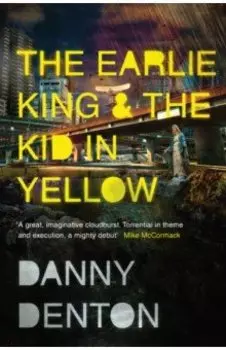 The Earlie King & the Kid in Yellow