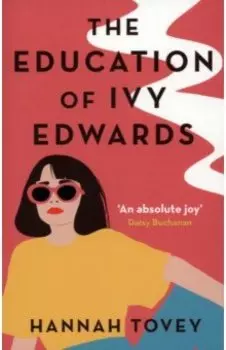 The Education of Ivy Edwards