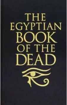 The Egyptian Book of the Dead