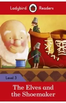 The Elves and the Shoemaker