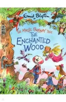 The Enchanted Wood