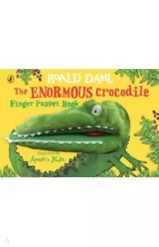The Enormous Crocodile's Finger Puppet Book