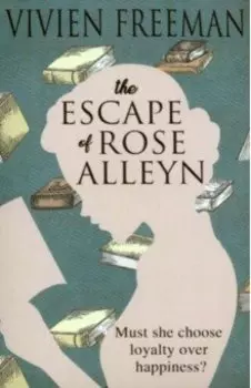 The Escape of Rose Alleyn