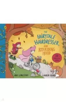 The Fairytale Hairdresser and Red Riding Hood