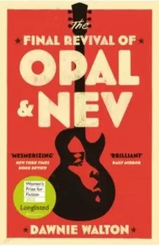 The Final Revival of Opal and Nev