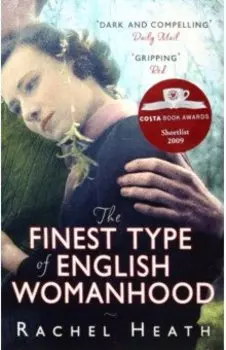 The Finest Type of English Womanhood