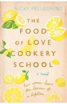 The Food of Love Cookery School