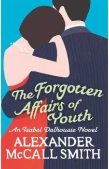 The Forgotten Affairs Of Youth