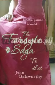 The Forsyte Saga. To Let