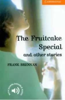 The Fruitcake Special &amp; other Stories. Level 4