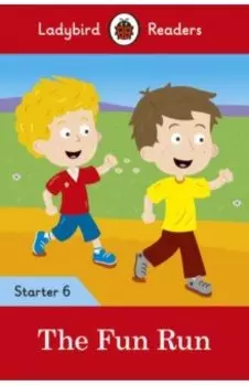 The Fun Run. Level 6