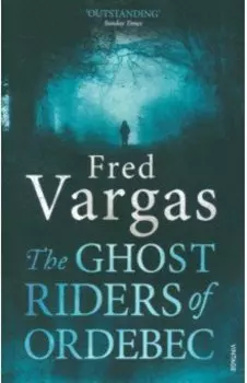 The Ghost Riders of Ordebec