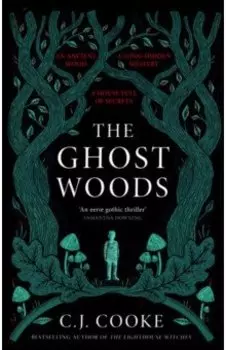 The Ghost Woods
