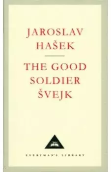 The Good Soldier Svejk