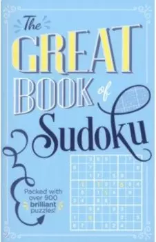 The Great Book of Sudoku