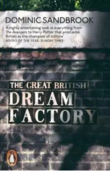 The Great British Dream Factory