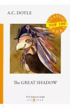 The Great Shadow